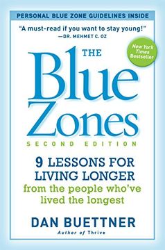 portada The Blue Zones, Second Edition: 9 Lessons for Living Longer From the People Who've Lived the Longest (en Inglés)