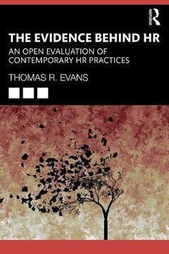 portada The Evidence Behind hr: An Open Evaluation of Contemporary hr Practices (en Inglés)