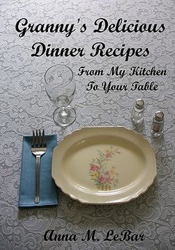 portada granny's delicious dinner recipes (in English)