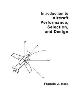 portada Introduction to Aircraft Performance, Selection and Design (en Inglés)