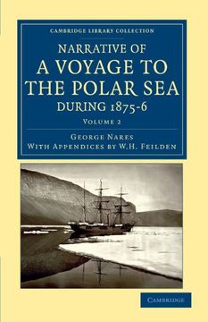 portada Narrative of a Voyage to the Polar sea During 1875–6 in hm Ships Alert and Discovery 2 Volume Set: Narrative of a Voyage to the Polar sea During. Library Collection - Polar Exploration) (in English)