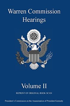 portada Warren Commission Hearings: Volume ii: Reprint of Original Book Scan (en Inglés)