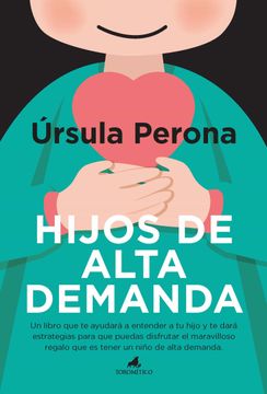 portada Hijos de Alta Demanda. Manual Para Padres (in Spanish)