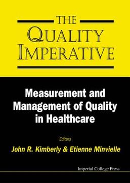 portada Quality Imperative, The: Measurement and Management of Quality in Healthcare