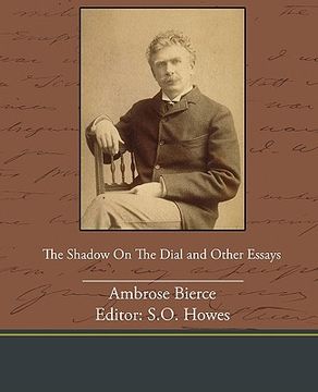 portada the shadow on the dial and other essays (in English)
