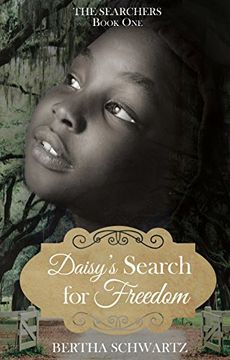 portada Daisy's Search for Freedom (The Searchers) (en Inglés)
