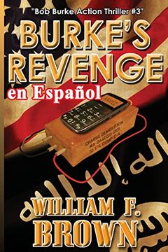 portada Burke's Revenge, en Español: Bob Burke Action Thriller #3