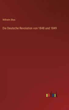 portada Die Deutsche Revolution von 1848 und 1849 (in German)