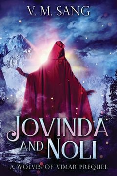 portada Jovinda And Noli: A Wolves Of Vimar Prequel (in English)