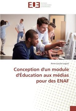portada Conception d'un module d'Éducation aux médias pour des ENAF (Omn.Univ.Europ.) (French Edition)