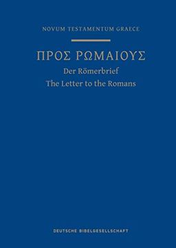 portada A Greek Scripture Journal for the Letter to the Romans: From the 28Th Edition of the Nestle-Aland Novum Testamentum Graece 