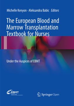 portada The European Blood and Marrow Transplantation Textbook for Nurses: Under the Auspices of Ebmt (en Inglés)