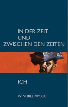 portada In der Zeit und Zwischen den Zeiten - ich (in German)