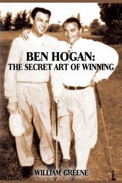 portada Ben Hogan: The Secret Art of Winning (en Inglés)