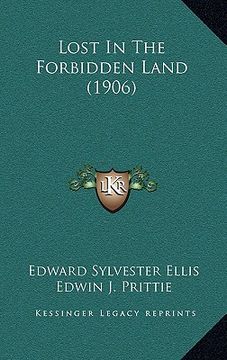 portada lost in the forbidden land (1906) (in English)