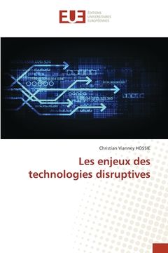 portada Les enjeux des technologies disruptives (en Francés)