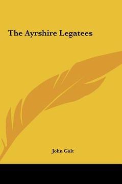 portada the ayrshire legatees (en Inglés)