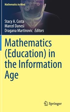 portada Mathematics (Education) in the Information Age (en Inglés)