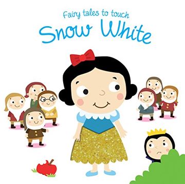 portada Fairy Tales to Touch: Snowwhite (in English)