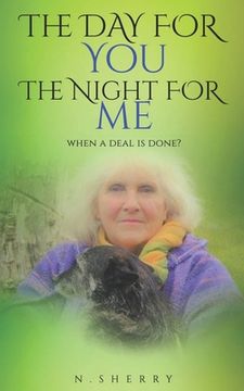 portada The Day for You the Night for Me: A Deal with the Devil (en Inglés)