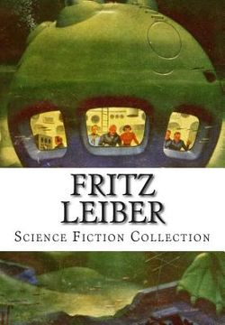 portada Fritz Leiber, Science Fiction Collection (en Inglés)