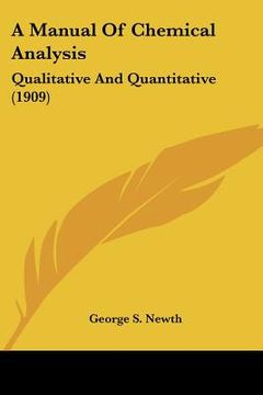 portada a manual of chemical analysis: qualitative and quantitative (1909) (en Inglés)