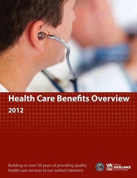 portada Health Care Benefits Overview 2012 (en Inglés)