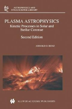 portada plasma astrophysics: kinetic processes in solar and stellar coronae (in English)