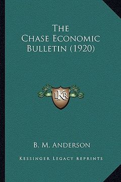 portada the chase economic bulletin (1920) (en Inglés)