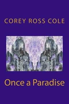portada Once a Paradise (in English)