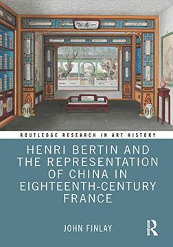 portada Henri Bertin and the Representation of China in Eighteenth-Century France (en Inglés)