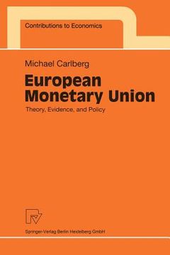 portada european monetary union: theory, evidence, and policy