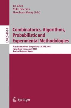 portada combinatorics, algorithms, probabilistic and experimental methodologies: first international symposium, escape 2007 hangzhou, china, april 7-9, 2007 r
