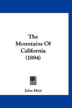 portada the mountains of california (1894) (in English)