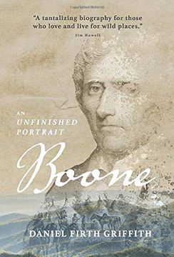 portada Boone: An Unfinished Portrait (en Inglés)