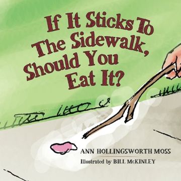 portada If it sticks to the sidewalk, should you eat it?
