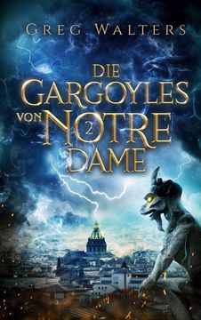 portada Die Gargoyles von Notre Dame 2 (en Alemán)