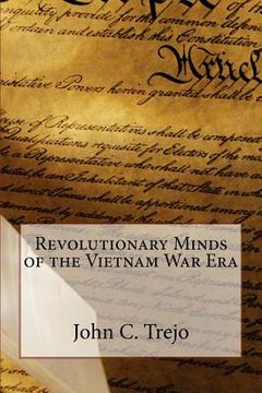 portada revolutionary minds of the vietnam war era