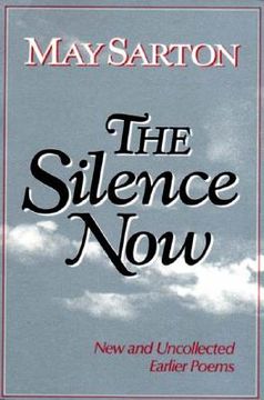 portada the silence now: new and uncollected early poems (en Inglés)