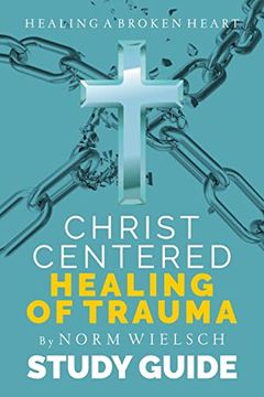 portada Christ-Centered Healing Study Guide (en Inglés)