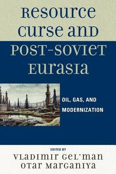 portada resource curse and post-soviet eurasia
