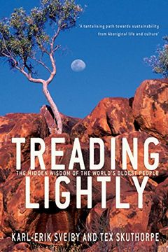 portada Treading Lightly: The Hidden Wisdom of the World's Oldest People (en Inglés)