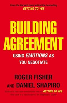 portada Building Agreement: Using Emotions as You Negotiate (en Inglés)