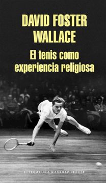 portada El tenis como experiencia religiosa
