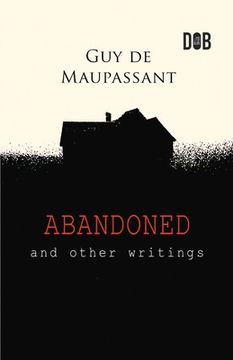 portada Abandoned and Other Writings (in English)