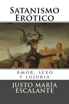 portada Satanismo Erotico: Amor, Sexo y Lujuria