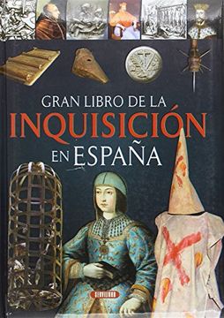 El Gran Libro De La Inquisición