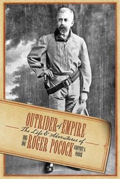 portada Outrider of Empire: The Life and Adventures of Roger Pocock 