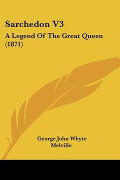 portada sarchedon v3: a legend of the great queen (1871) (in English)