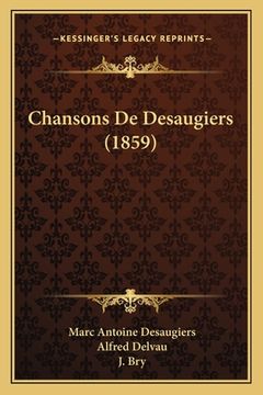 portada Chansons De Desaugiers (1859) (en Francés)